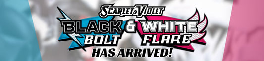 Black Bolt and White Flare has arrived! Single Pokemon Cards now available...