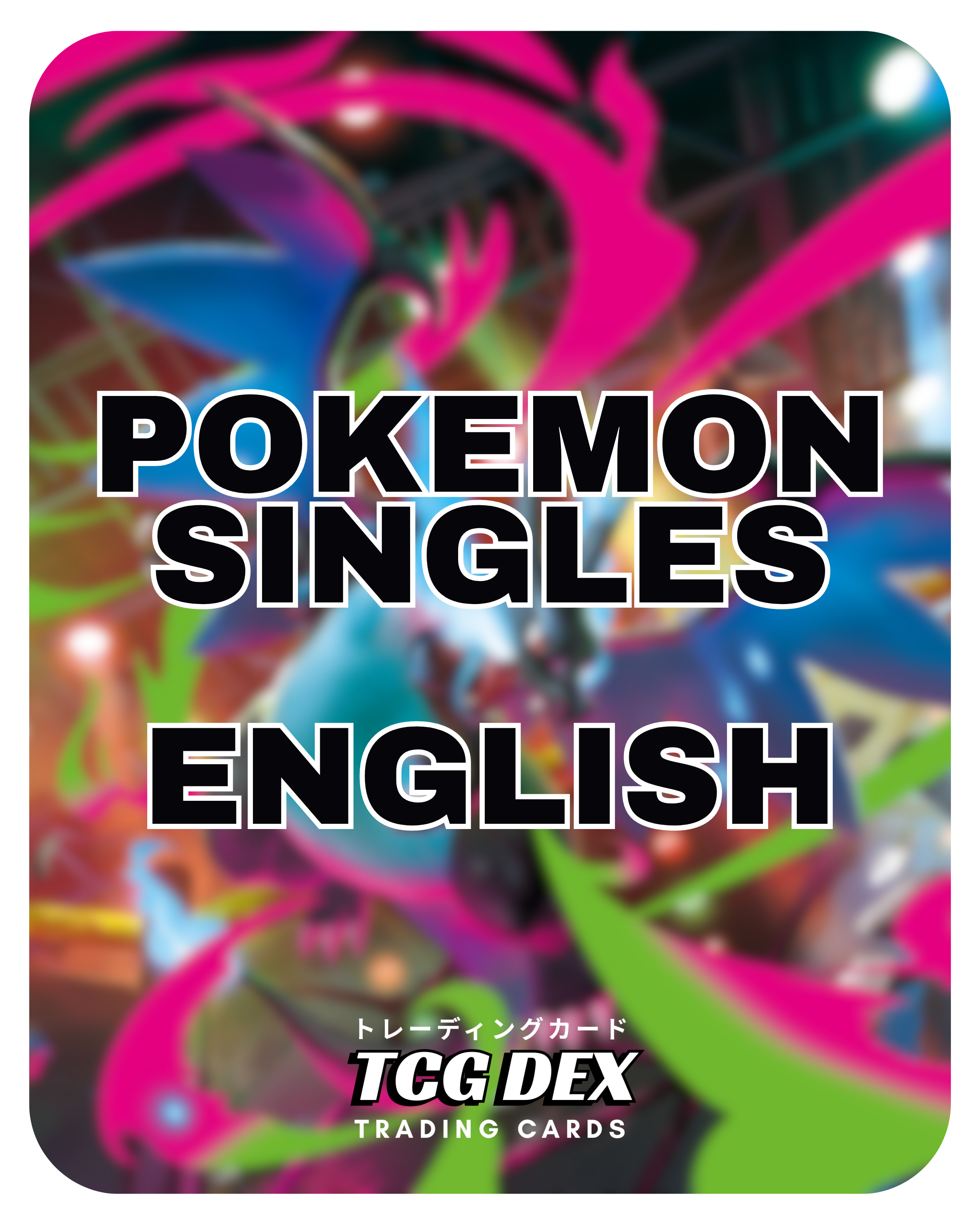 Pokemon Singles | English  TCGDEX