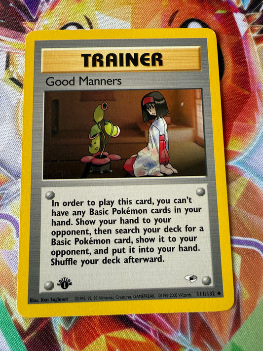 Good Manners [1st Edition] #111 | Pokemon | Gym Heroes